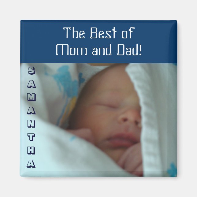 Best of Mum & Dad baby magnets gifts Personalised (Front)