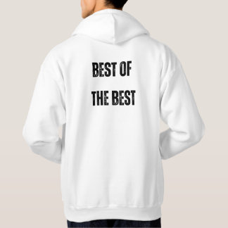 best of the best hoodie