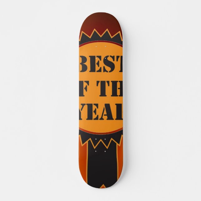 Best of the Year Skateboard (Front)