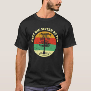 Best Older Sister Disc Golf Disc Frisbees Golfer G T-Shirt