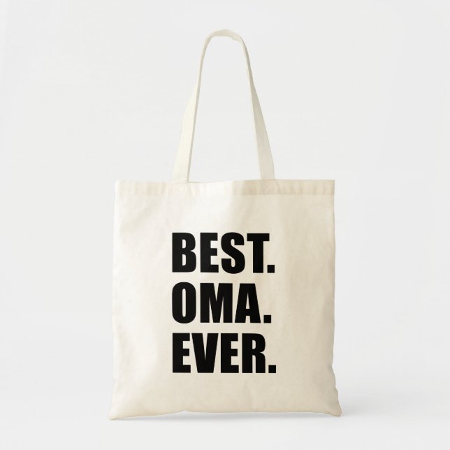 Best Oma Ever German Grandmother Tote Bag (Front)