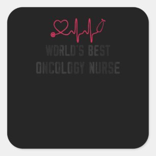 Best Oncology Nurse Nurses Week Nursing Nurse Square Sticker