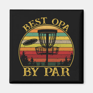 Best Opa By Par Funny Disc Golfing Grandpa Magnet