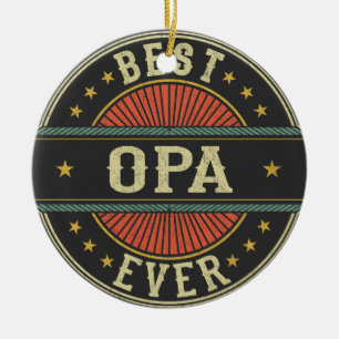 Best Opa Ever Retro Vintage Grandpa Fathers Day Ceramic Ornament