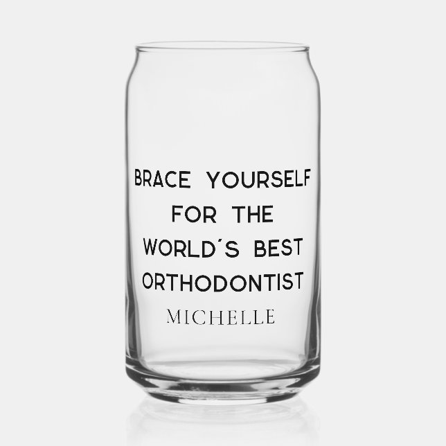 Best Orthodontist Personalised Professional Can Glass (Front)