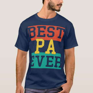best pa ever T-Shirt