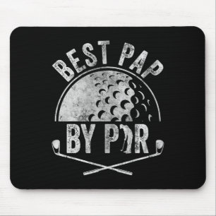 Best Pap By Par Shirt Golf Lover Sports Gift Golf Mouse Pad