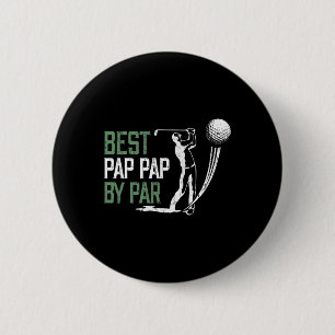 Best Pap Pap By Par Father's Day Gifts Golf Lover 6 Cm Round Badge