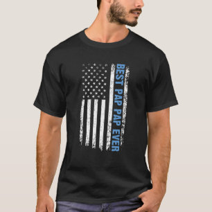 Best Pap Pap Ever 4th Of July American Flag Patrio T-Shirt