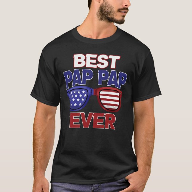 Best Pap Pap Ever Us Flag Grandpa Fathers Day Gift T-Shirt (Front)