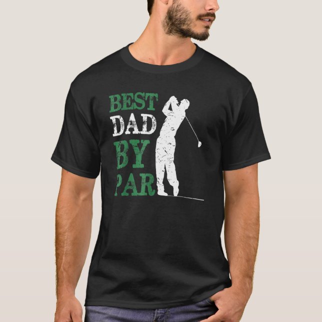 Best Papa By Par Father's Day Golf Dad Grandpa  1 T-Shirt (Front)