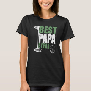 Best Papa By Par Father's Day Golf Dad Grandpa T-Shirt