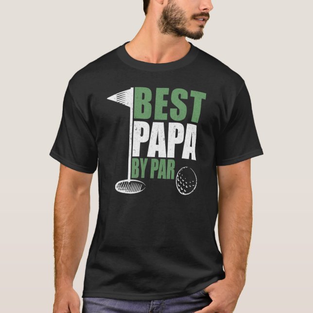 Best Papa By Par Father's Day Golf Dad Grandpa T-Shirt (Front)