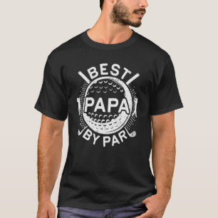 Best Papa By Par Father's Day Golf Grandpa 2 T-Shirt