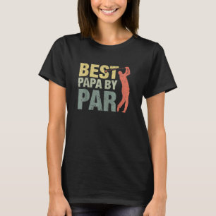Best Papa By Par Father's Day Golf Grandpa T-Shirt