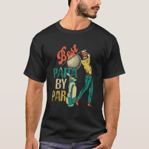 Best Papa By Par Father's Day Golf   Grandpa T-Shirt