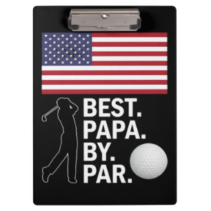 Best Papa By Par Golfing Papa Father's Day Golf Clipboard