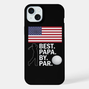 Best Papa By Par Golfing Papa Father's Day Golf iPhone 15 Plus Case