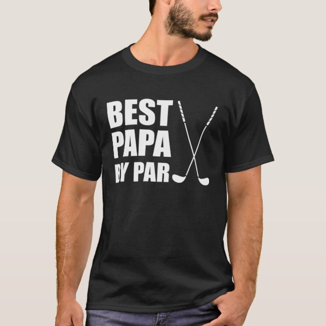 Best Papa By Par Grandpa Golfer Pun T-Shirt (Front)