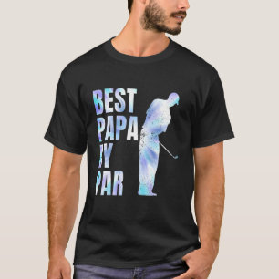 Best Papa By Par Tie Dye Father's Day Golf  Grandp T-Shirt