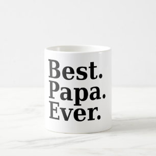 Best. Papa. Ever. (black) Coffee Mug