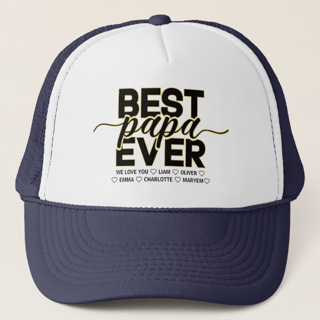 Best Papa Ever | Custom Children's Names Trucker Hat (Front)