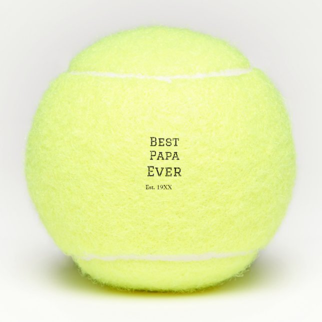 Best papa ever est. Add year date name father's da Tennis Balls (Front)