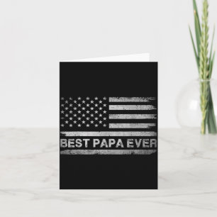 Best Papa Ever Flag for Men Dad Women Grandpa Card