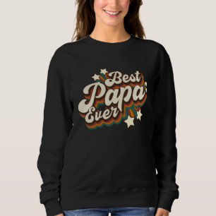 Best Papa Ever Sweatshirt