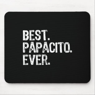 Best Papacito Ever Funny Cool Grandpa Mouse Pad