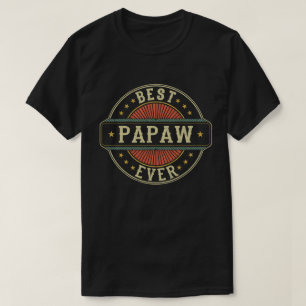 Best Papaw Ever Retro Vintage Grandpa Fathers Day T-Shirt