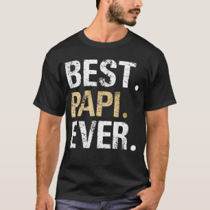 Best Papi Ever Grandfather Grandpa retro T-Shirt
