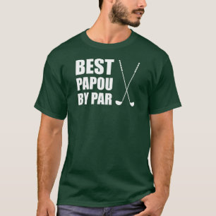 Best Papou By Par Greek Grandpa Golf T-Shirt