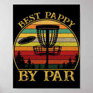 Best Pappy By Par Funny Disc Golfing Grandpa  Poster