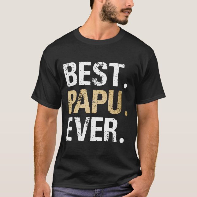 Best Papu Gift for Grandfather from Granddaughter  T-Shirt (Front)