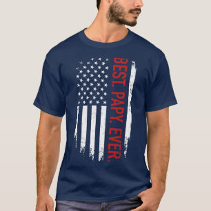 Best papy ever with us american vintage for grand T-Shirt