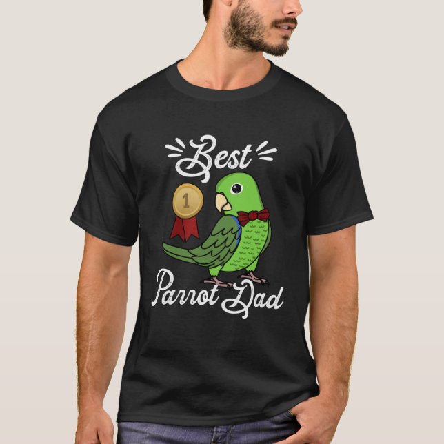 Best Parrot Dad I Green Parrotlet T-Shirt (Front)