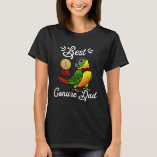 Best Parrot Dad I Yellow sided Green Cheek Conure T-Shirt