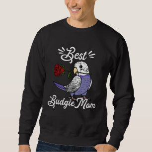 Best Parrot Mom I Violet Budgie Budgerigar Sweatshirt