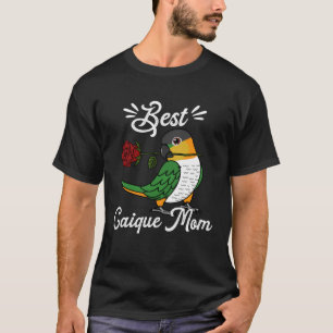Best Parrot Mum I Black headed Caique T-Shirt
