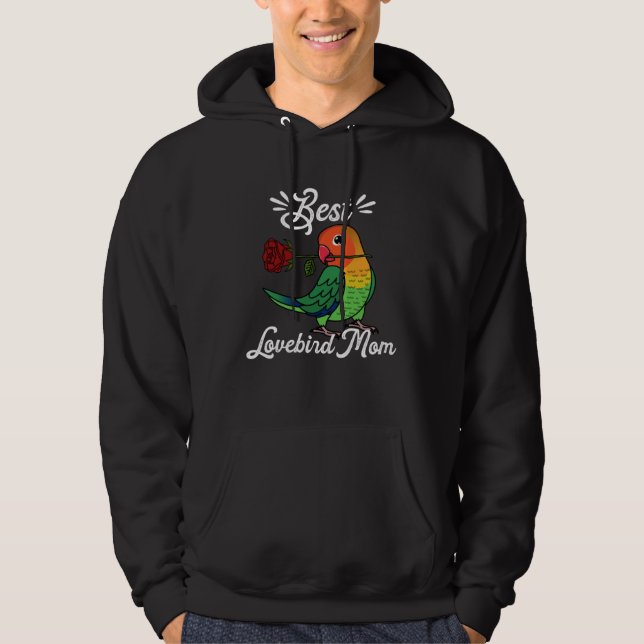 Best Parrot Mum I Fischers Lovebird Hoodie (Front)