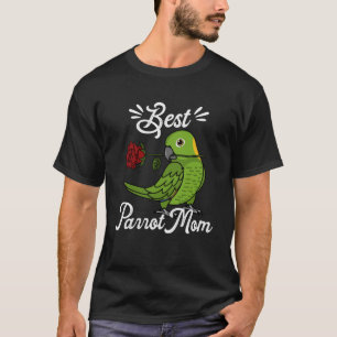 Best Parrot Mum I Yellow naped Amazon T-Shirt