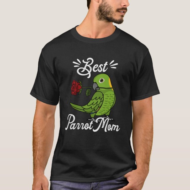 Best Parrot Mum I Yellow naped Amazon T-Shirt (Front)