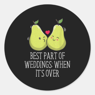 Best Part Of Weddings Bride And Groom Funny _1  Classic Round Sticker