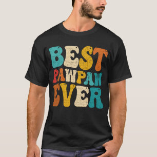 Best Pawpaw Ever Retro Vintage Grandpa Fathers Day T-Shirt