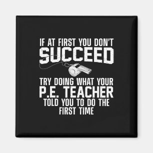 Best Pe Teacher Art For Men Women Physical Educati Magnet