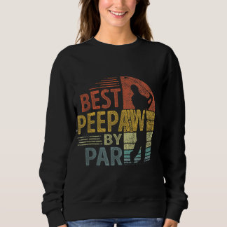 Best Peepaw By Par Father's Day Golf Gift Grandpa Sweatshirt