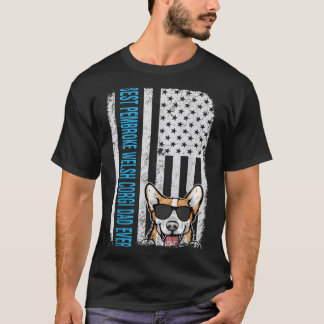 Best Pembroke Welsh Corgi Dad Ever American Flag T T-Shirt