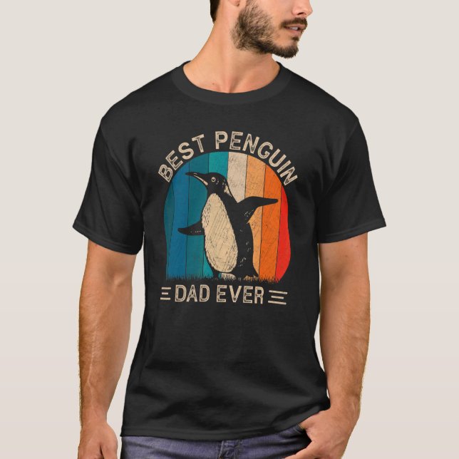 Best Penguin Dad Ever Retro Penguin Graphic Father T-Shirt (Front)