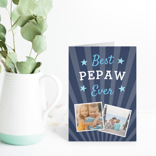 Best Pepaw Ever | Father's Day Photo Card (Creator Uploaded)